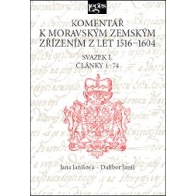 Komentář k moravským zemským zřízením z let 1516-1604