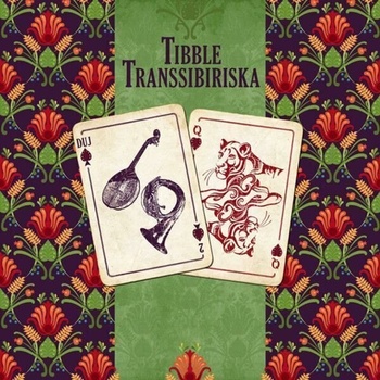 Tibble Transsibiriska - Duj (LP) (7320470222775)