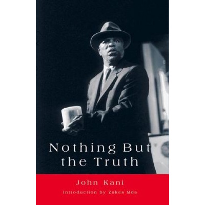 Nothing but the Truth | John Kani
