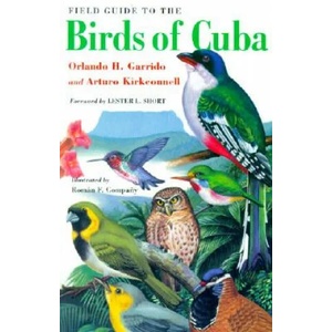 Field Guide to the Birds of Cuba | Orlando H. Garrido (ISBN: 9780801486319)