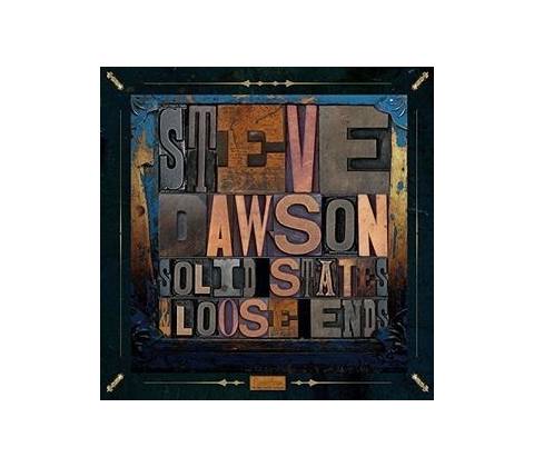 Dawson Steve - Solid State & Loose Ends LP