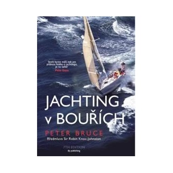 Jachting v bouřích - Peter Bruce