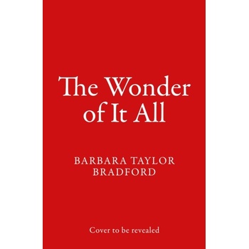 Wonder of It All Bradford Barbara TaylorPaperback