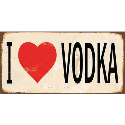 Ceduľa I Love Vodka