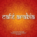 CAFE ARABIA: VARIOUS CD