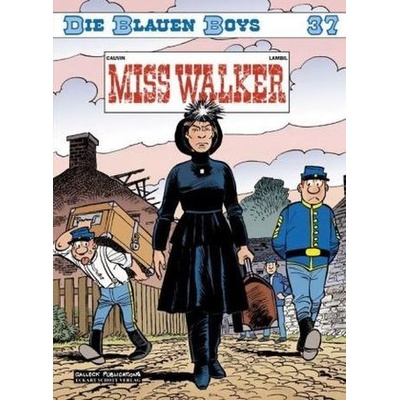 Die blauen Boys - Miss Walker