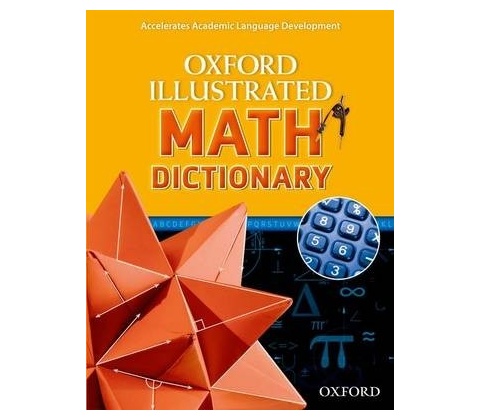 Oxford Illustrated Content Dictionary: Math