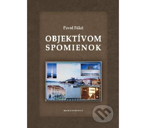 Objektívom spomienok