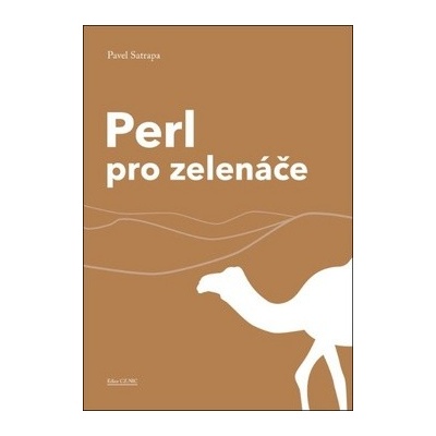 Perl pro zelenáče - Pavel Satrapa