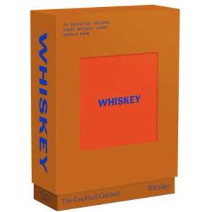 The Cocktail Cabinet: Whiskey (ISBN: 9781923049666)