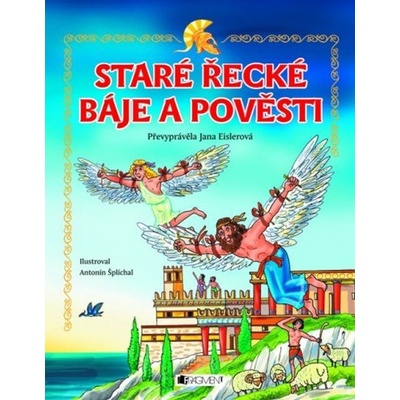 Staré řecké báje a pověsti – pro děti