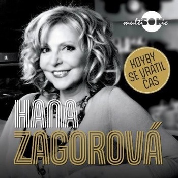 ZAGOROVA HANA - KDYBY SE VRATIL CAS LP