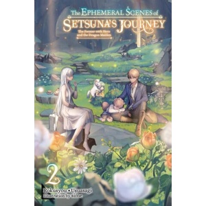 EPHEMERAL SCENES OF SETSUNAS LN V02 | V02 (ISBN: 9781975363895)