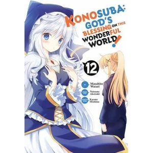 Konosuba: God's Blessing on This Wonderful World! , Vol. 12 (manga) | Natsume Akatsuki (ISBN: 9781975325329)