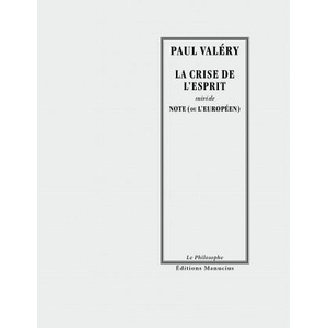 LA CRISE DE L'ESPRIT | Paul VALERY (ISBN: 9782845784666)