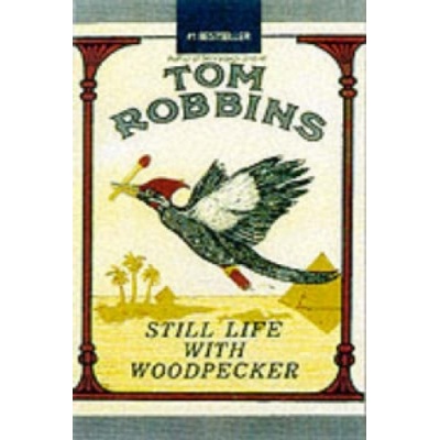 Still Life with Woodpecker - Robbins Tom