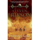 Deadhouse Gates - S. Erikson