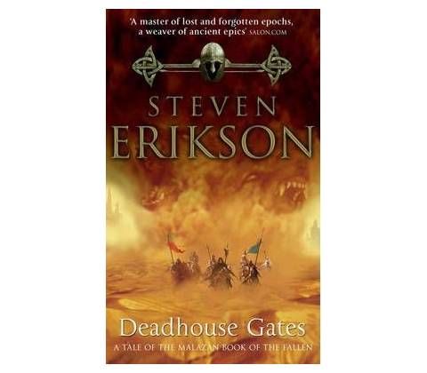 Deadhouse Gates - S. Erikson