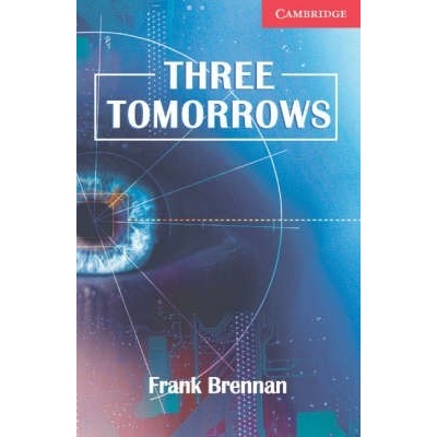 Three Tomorrows