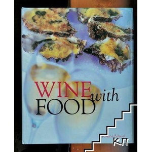 Wine With Food (ISBN: 9780753713730)