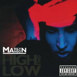 Universal Manson Marilyn: The High End Of Low - CD (025559)