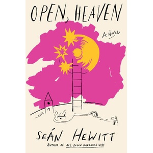 Open, Heaven | Hewitt, Seán (ISBN: 9780593802847)