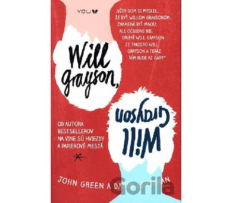 Will Grayson, Will Grayson John Green, David Levithan