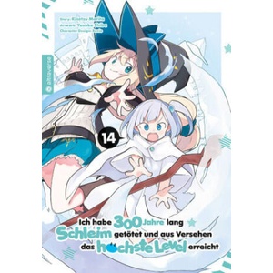 Ich habe 300 Jahre lang Schleim getötet und aus Versehen das höchste Level erreicht 14 | Yuskue Shiba, Benio, Yuki Kowalsky (ISBN: 9783753927015)