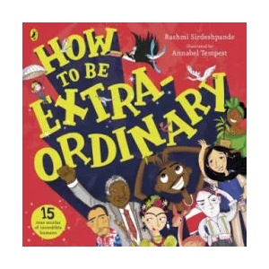 How To Be Extraordinary (ISBN: 9780241385401)