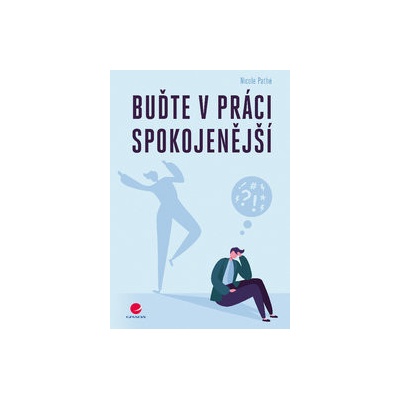 Buďte v práci spokojenější - Nicole Pathé