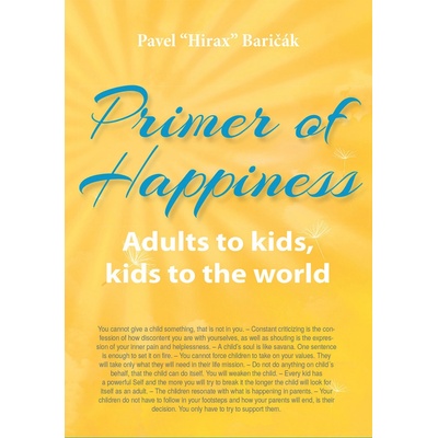 Primer of Happiness 3. - Pavel Hirax Baričák GB