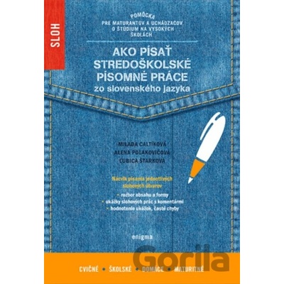 Ako písať stredoškolské písomné práce zo slovenského jazyka