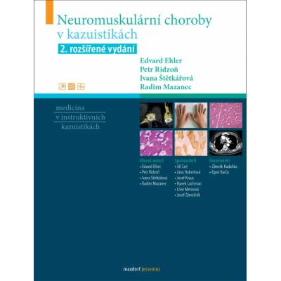 Neuromuskulární choroby v kazuistikách, 2. rozšířené vydání