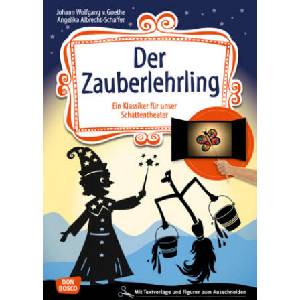 Der Zauberlehrling, m. 1 Beilage | Angelika Albrecht-Schaffer, Johann Wolfgang von Goethe (ISBN: 9783769823264)