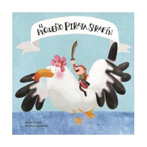El pequeno pirata Serafin (ISBN: 9788494541513)