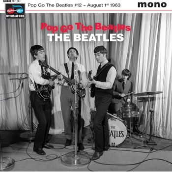 The Beatles - Pop Go The Beatles #12 August 1st 1963 (da814645-f4c2-4bd5-b563-1e4f63395611)