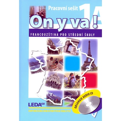 ON Y VA! 1. Sada pracovních sešitů + 2CD