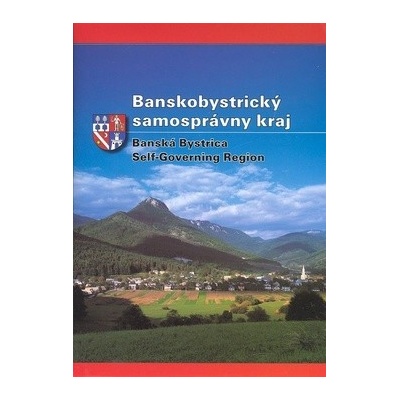 Banskobystrický samosprávny kraj, Banská Bystrica Self-Governing Ragion