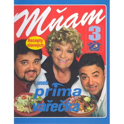 Mňam aneb prima vařečka 3