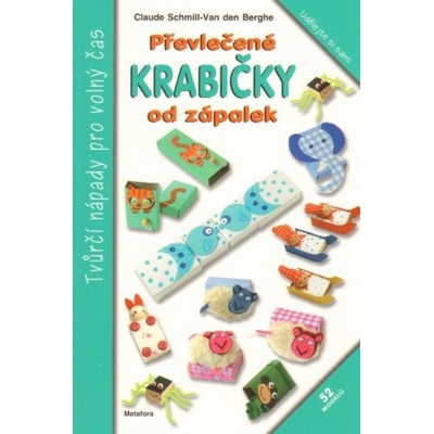 Převlečené krabičky od zápalek