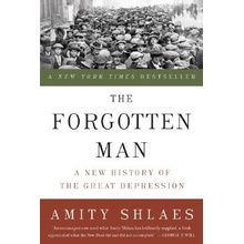 The Forgotten Man: A New History of the Great Depression Shlaes AmityPaperback