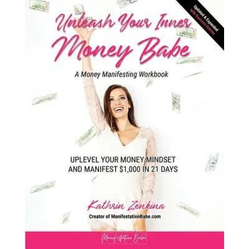 Unleash Your Inner Money Babe
