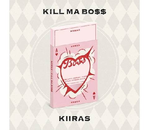 Kiiras: Kill Ma Bo$$ Ace Version CD