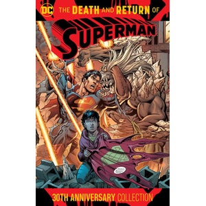 The Death and Return of Superman 30th Anniversary Collection | Gabriel Rodriguez, Cully Hamner, Fabio Carvalho Araujo, Bill Sienkiewicz (ISBN: 9781779528520)