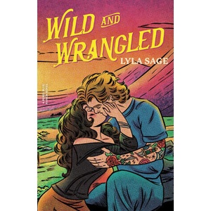 Wild and Wrangled (ISBN: 9780593732472)