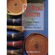 Pine Needle Basketry