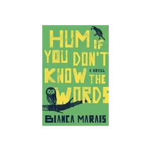 Hum If You Don't Know The Words | Bianca Marais (ISBN: 9780399575082)