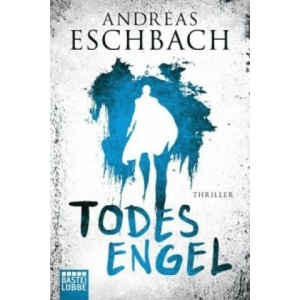 Todesengel | Andreas Eschbach (2015)