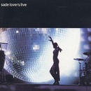 Sade - Lovers live CD