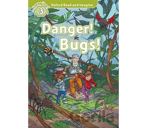 Danger! Bugs! - Paul Shipton